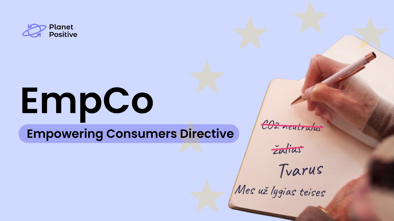 Read more about the article EmpCo – direktyva, kuri keičia, kaip kalbame apie tvarumą